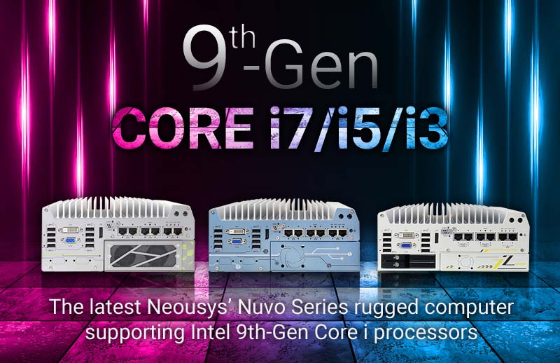 201908-neousys-intel-9th-core-i7-rugged-computer.jpg 201908-neousys-intel-9th-core-i7-rugged-computer.jpg